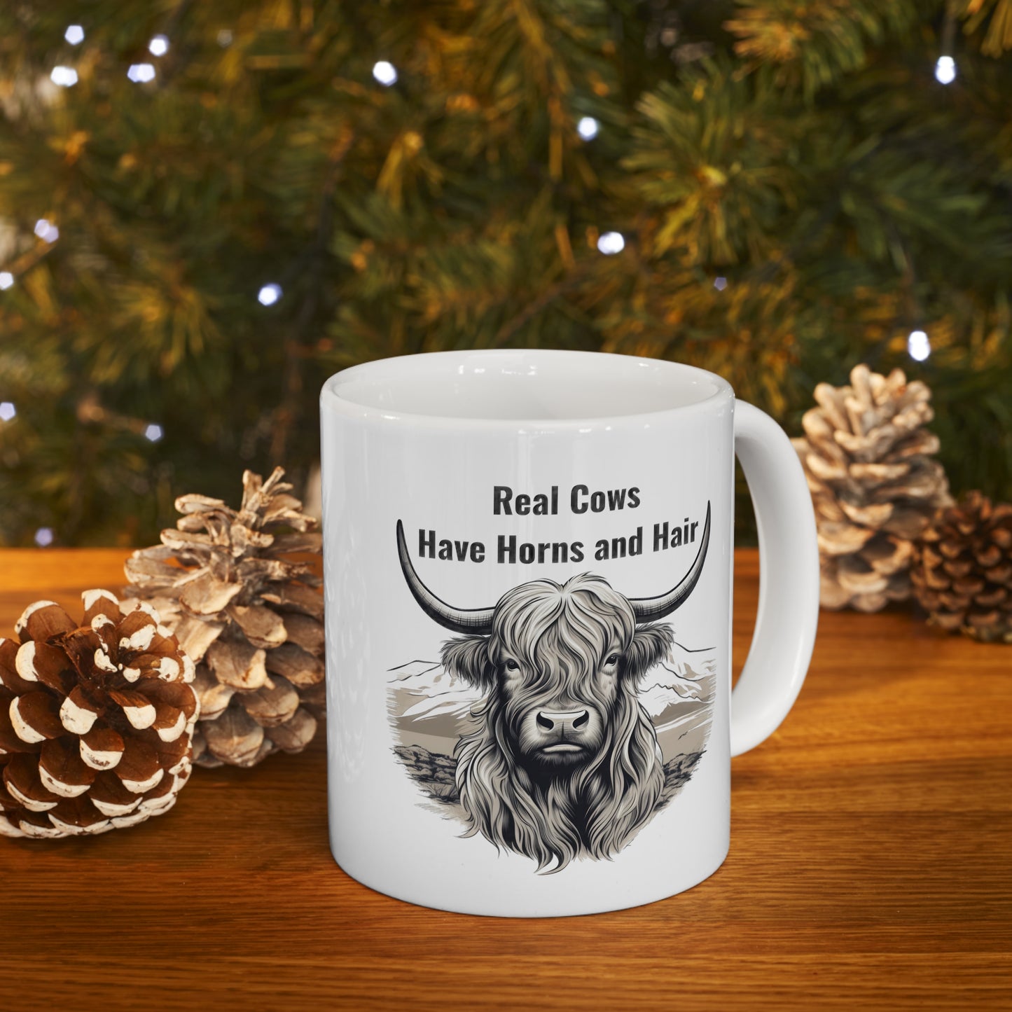 Real Cows Have Hair and Horns Mug